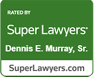 Dennis E. Murray Sr. SuperLawyer
